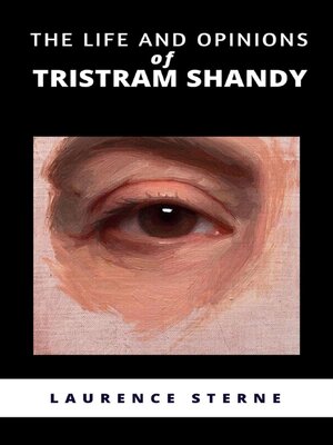 cover image of The Life and Opinions of Tristram Shandy